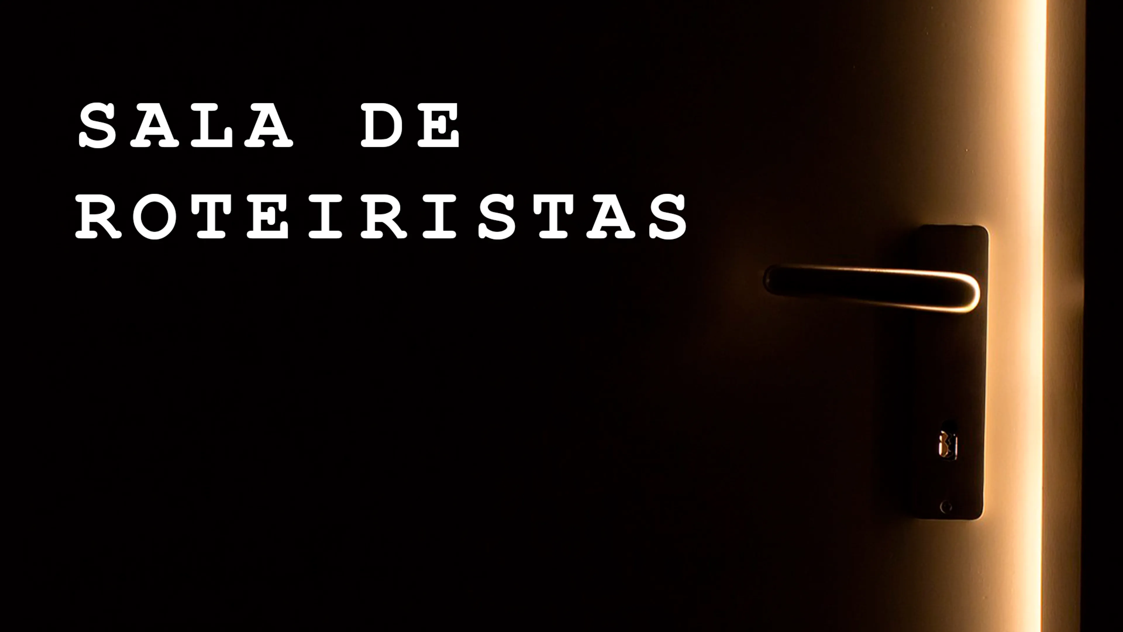 Sala de Roteiristas poster